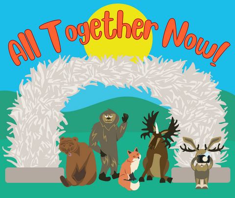 image of cartoon animals posing under antler arch with the words "All Together Now!"